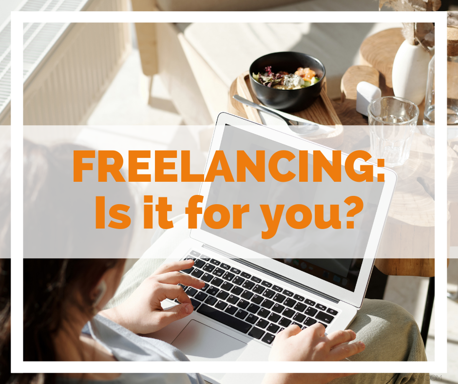 Is freelancing for you? | lovettejam